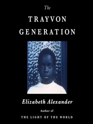 cover image of The Trayvon Generation